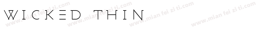 wicked thin字体转换